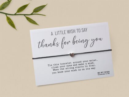 Thanks for Being You Wish Bracelet